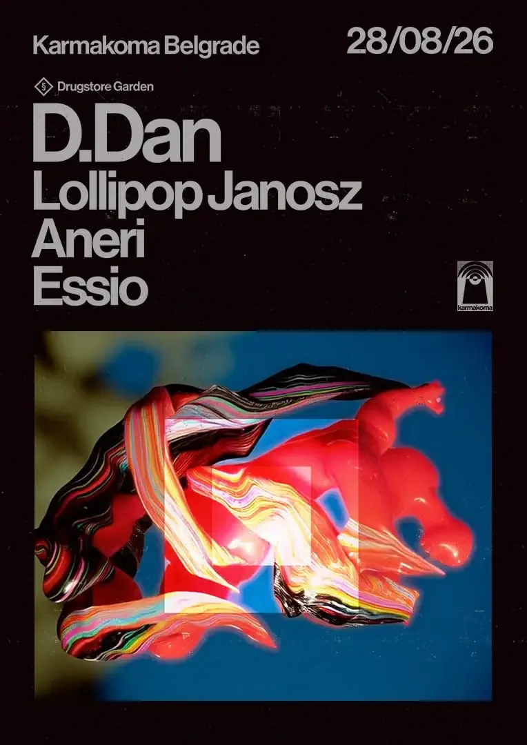 Drugstore Garden with D.Dan, Lollipop Janosz, Aneri, Essio